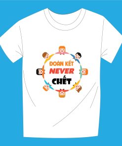 Áo lớp - Đoàn kết never chết